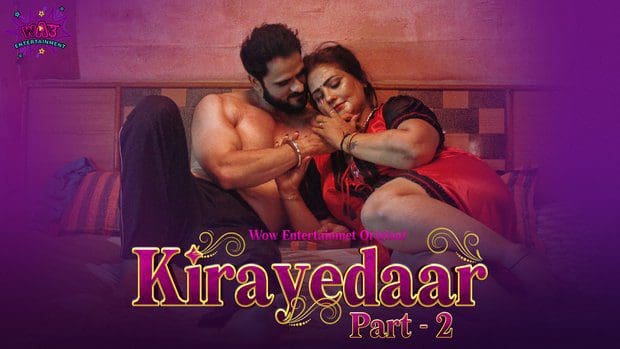Kirayedaar P02E01 Hindi Hot Web Series 2023 WowEntertainment
