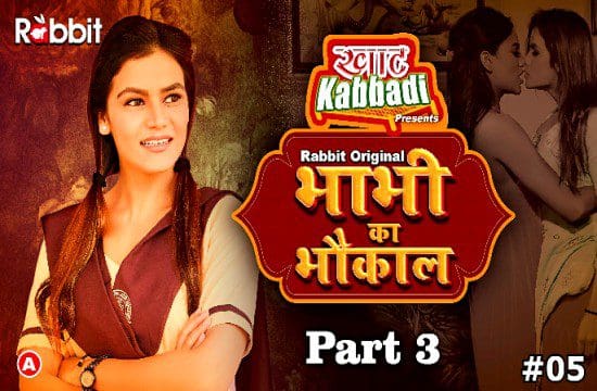 Bhabhi Ka Bhaukal S01E05 Hindi Hot Web Series 2023 RabbitMovies
