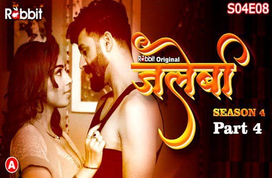 Jalebi S04E08 Hot Web Series (Hindi) 2023 – RabbitMovies