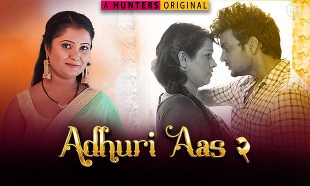 Adhuri Aas S02E06 HuntersApp New Hindi Porn Web Series 2023