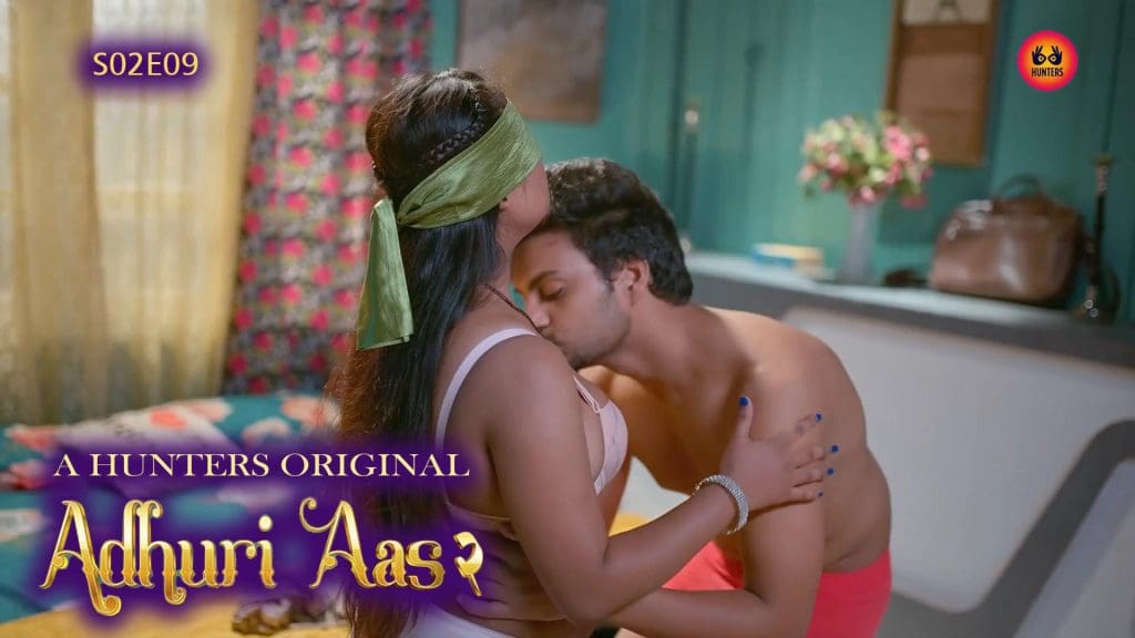Adhuri Aas S02E09 HuntersApp Hindi Hot Porn Web Series 2023