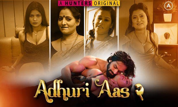 Adhuri Aas S02E01 HuntersApp New Hindi Hot Web Series 2023