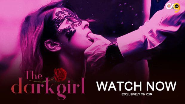 Dark Girl S01E05 Ox9 App Hindi Hot Web Series 2023