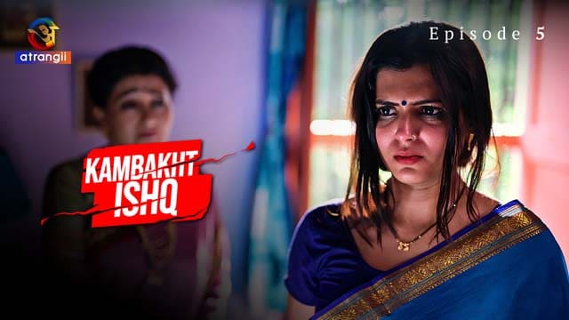 Kambakht Ishq P02E02 Atrangii New Hindi Porn Web Series 2023