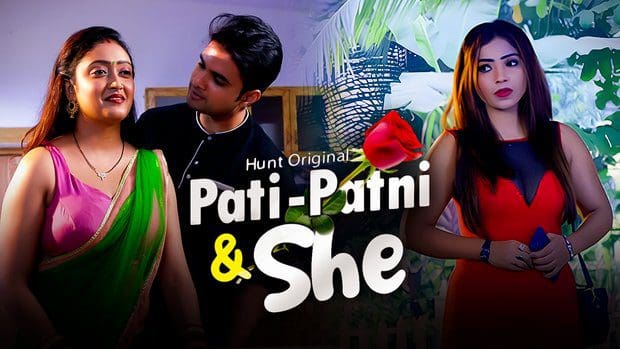 Pati Patni & She S01E02 HuntCinema Hindi Porn Web Series 2023
