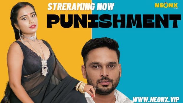Punishment 2023 NeonX Hindi Uncut Short Film