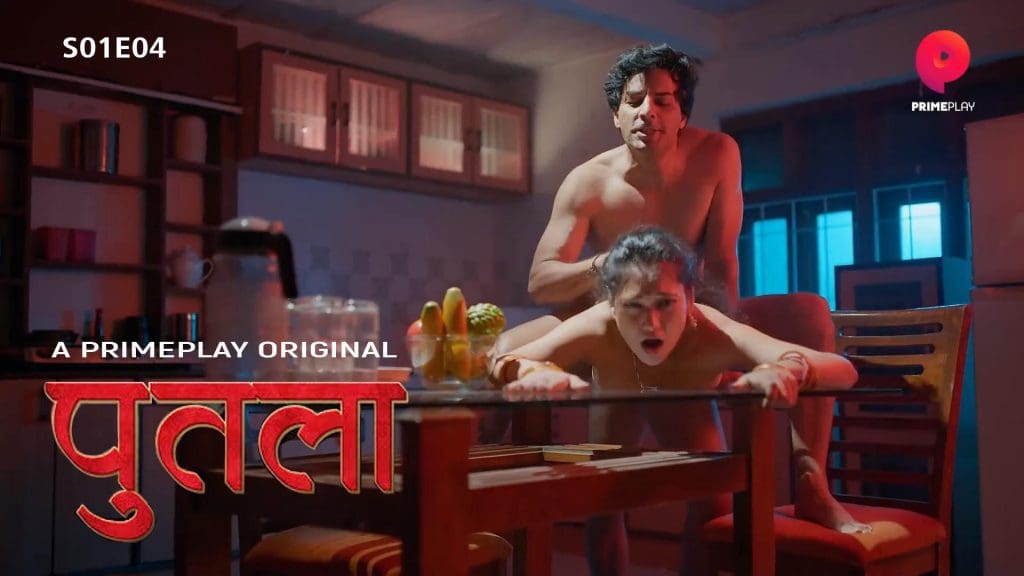 Putla S01E04 PrimePlay New Hindi Hot Porn Web Series 2023