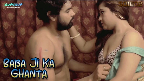 Babaji Ka Ghanta – S01E02 – Hindi Hot Web Series – GupChup