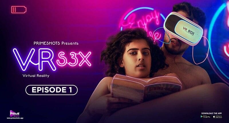 VR S3X – S01E01 – Hindi – Primeshots Adult Web Series 2023