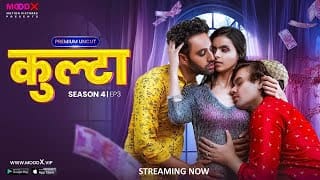 Kulta – S04E03 – 2023 – MoodX Hot Web Series