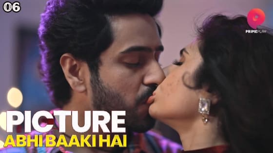 Picture Abhi Baaki Hai S01E06 2023 PrimePlay Hot Web Series