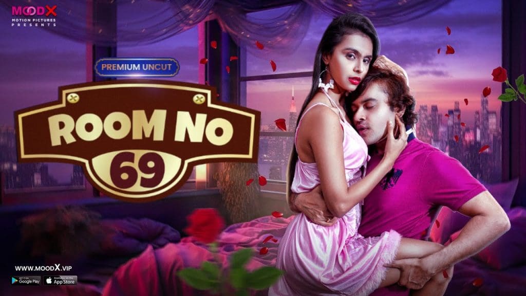 Room No 69 – S01E01 – 2023 – MoodX Hot Web Series