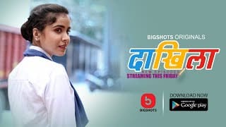 Daakhila S01E04 2024 BIGShots Originals Hot Web Series