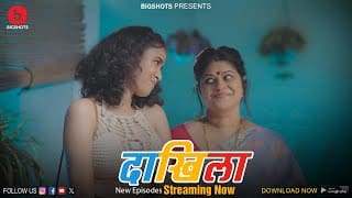 Daakhila S01E05 2024 BIGShots Originals Hot Web Series