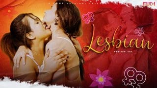 Lesbian 2024 Hindi Uncut Short Film Fugi
