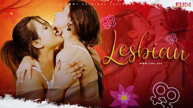 Lesbian 2024 Hindi Uncut Short Film Fugi