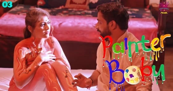 Painter Babu S01E03 2024 Hindi Hot Web Series WowEntertainment