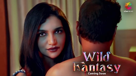 Wild Fantasy S01E01 2024 Hindi Hot Web Series Cineprime