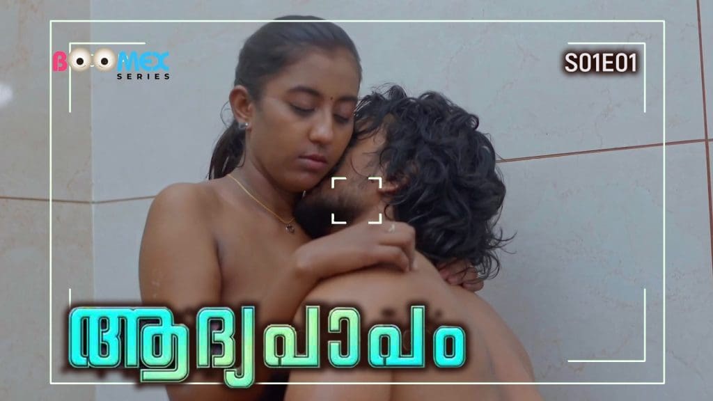 Aadhyapaapam S01E01 2024 Malayalam Hot Web Series Boomex