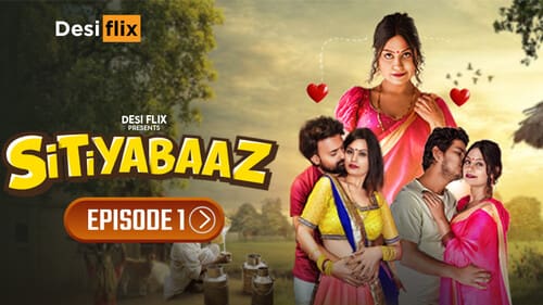 Sitiyabaaz S01E01 2024 Hindi Hot Web Series DesiFlix