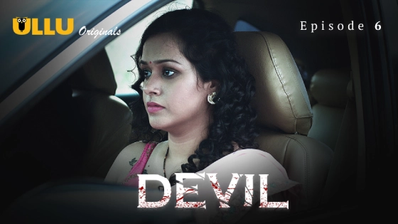 Davil Part 2 S01E06 (2024) ULLU Originals Hindi Hot Web Series