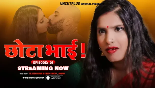 Chhota Bhai S01E01 (2024) UncutPlus Hindi Uncut Web Series
