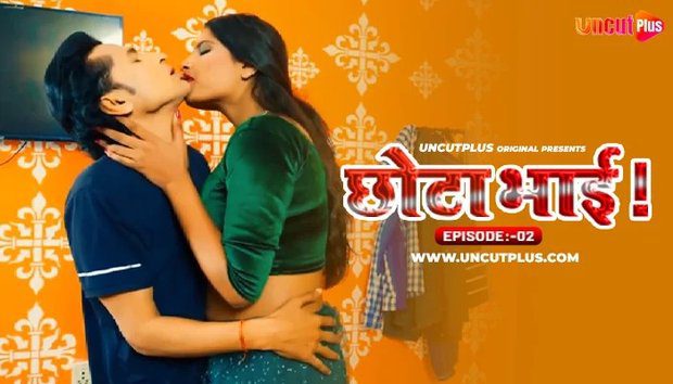 Chhota Bhai S01E02 (2024) UncutPlus Hindi Uncut Web Series