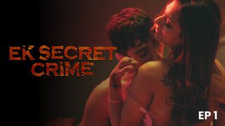 Ek Secret Crime S01E01 (2024) HPlay Hindi Hot Web Series