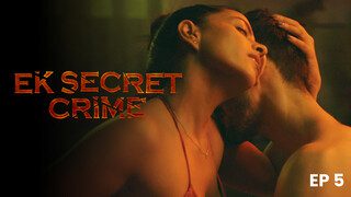 Ek Secret Crime S01E05 2024 HPlay Hindi Hot Web Series