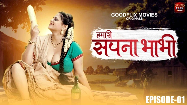 Hamari Sapna Bhabhi S01E02 GoodFlixMovies Hindi Hot Web Series