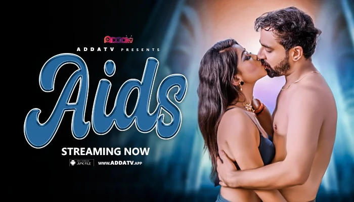 Aids S01E03 2024 AddaTV Hindi Uncut Web Series
