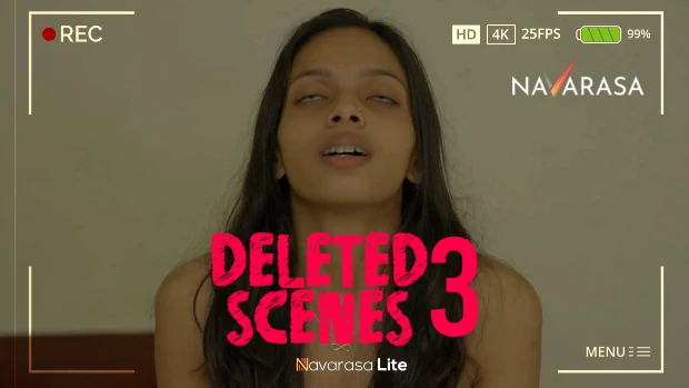 Deleted Scene Part 3 (2024) – Malayalam Hot Web Series – Navarasa
