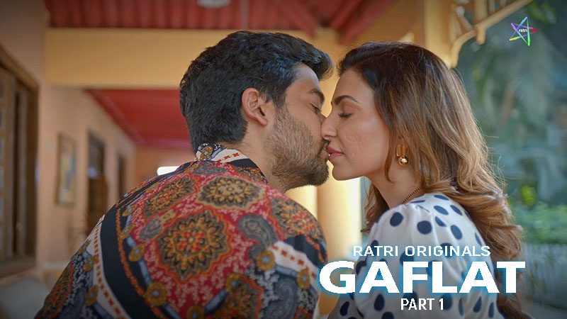 Gaflat S01 2024 Ratri Original Hindi Hot Web Series