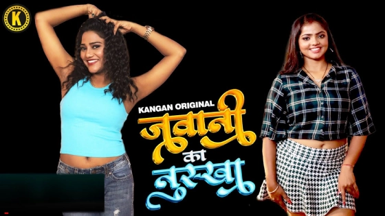 Jawani Ka Nuksha S01E01 2024 Kangan Hindi Hot Web Series
