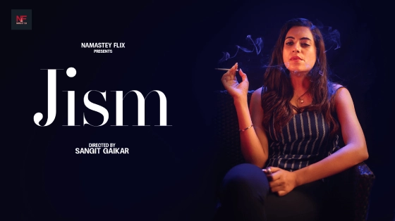 Jism 2024 NamasteyFlix Hindi Hot Short Film