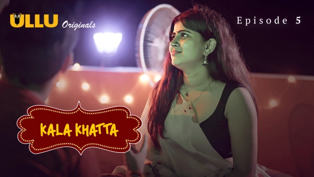 Kala Khatta Part 2 – E05 – 2024 – Hindi Hot Web Series – Ullu