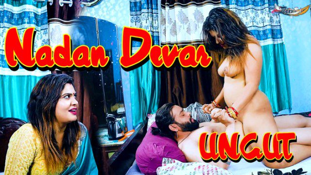 Nadaan Devar 2024 Goddesmahi Hindi Hot Short Film