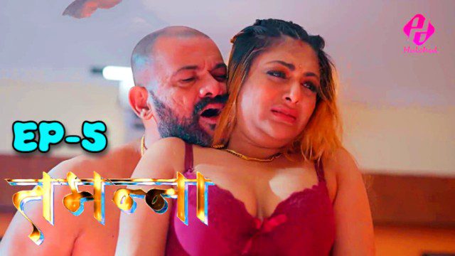 Tamanna S01E05 – 2024 – Hindi Hot Web Series – Hulchul