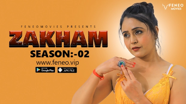 Zakham – S02E03 – 2024 – Hindi Uncut Web Series – Feneo
