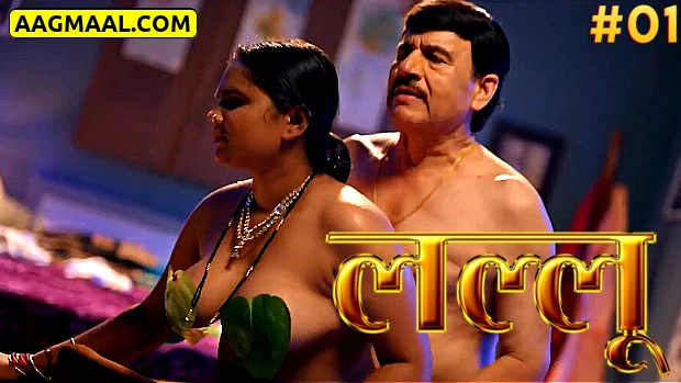 Lallu  – S01E01 – 2024 – Hindi Hot Web Series – Nazar