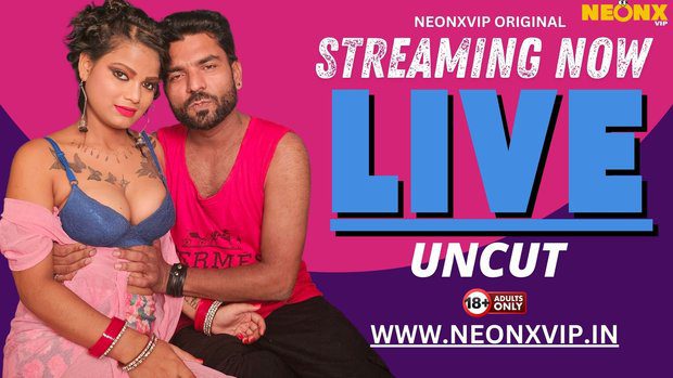 Live 2024 NeonX Hindi Uncut Short Film