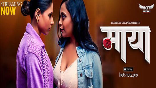 Maya – S01E01 – 2024 – Hindi Hot Web Series – HotShots Original