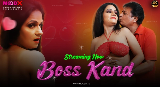 Boss Kand – 2024 – Hindi Uncut Short Film – MoodX