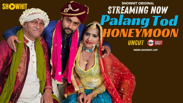 Palang Tod Honeymoon – 2024 – Hindi Uncut Short Film – ShowHit