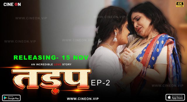 Tadap – S01E02 – 2024 – Hindi Uncut Web Series – CineOn