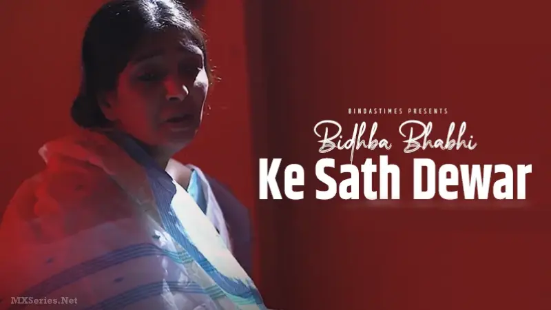Vidhwa Bhabhi Ke Sath Devar
