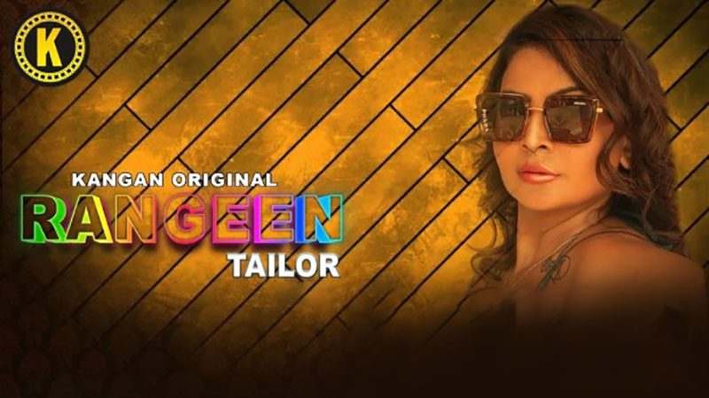 Rangeen Tailor S01E06 2025 Kangan Hindi Hot Web Series