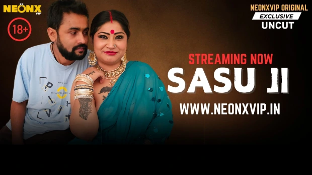 Sasu Ji 2025 Neonx Hindi Uncut Short Film