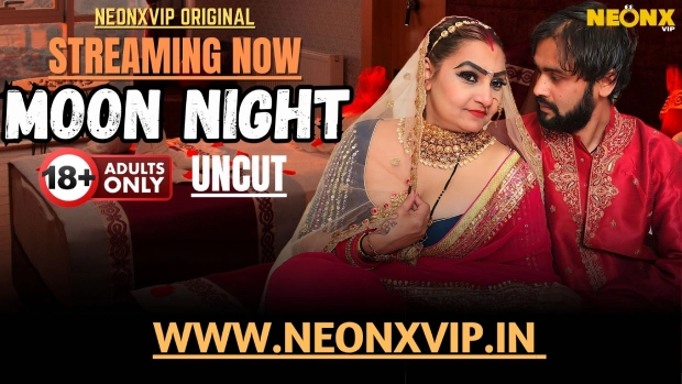 Moon Night 2025 NeonX Hindi Uncut Short Film