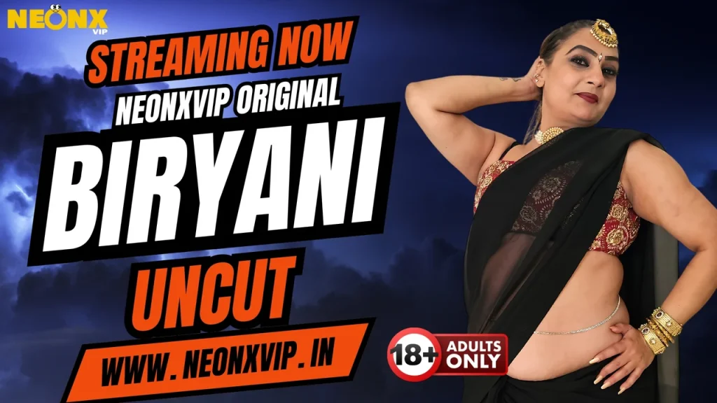 Biryani 2025 NeonX Hindi Uncut Short Film